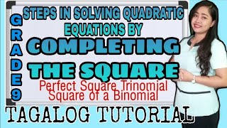 Grade 9 Solving Quadratic Equations by Completing the Square | Tagalog Tutorial | MathTV PH