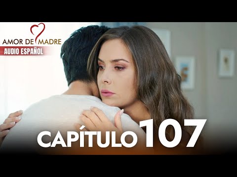 Amor de Madre Capitulo 107 Completo en Español - Serie Turca Doblada al Español | Canım Annem