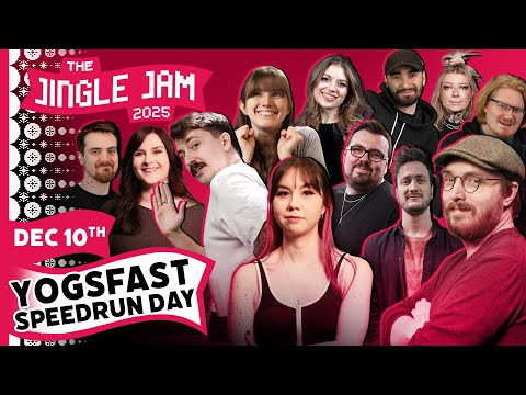 Yogsfast Speedrun Day | Jingle Jam 2025 Day 10