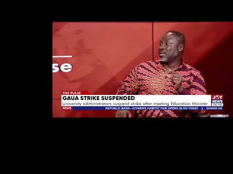Ghana Association of University Administrators suspends nationwide strike | The Pulse (16-10-26)