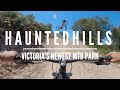 HAUNTED HILLS Victoria S Newest MTB Park