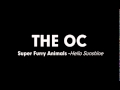 The OC Music - Super Furry Animals -Hello Sunshine