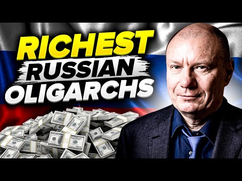 Russia's richest oligarchs | Top 5 Richest Russian Billionaires