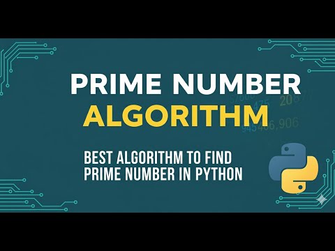 Find Prime Numbers In Python Best Algorithm Quick Tutorial 2025