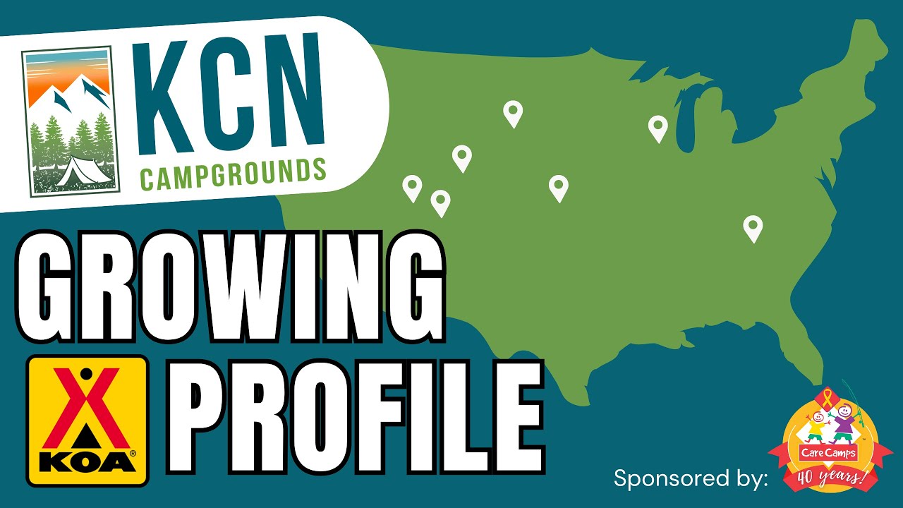 WCM’s Park Update: KCN Campgrounds Growing KOA Portfolio