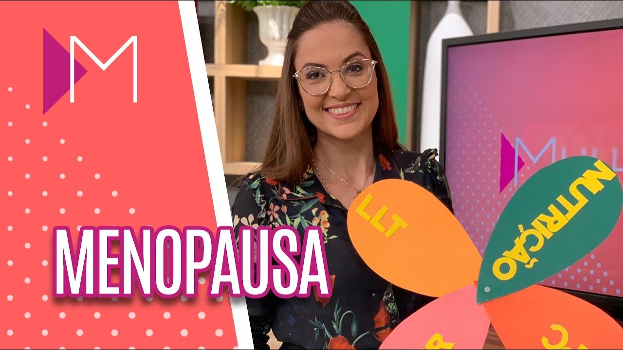 Menopausa: alteração na pele e no cabelo - Mulheres (25/04/2019)