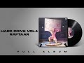 RAFTAAR - HARD DRIVE VOL. 1 | (Explicit Warning)  | Full Album | Unied Studios