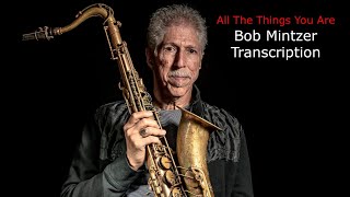All The Things You Are-Bob Mintzer's (Bb) Solo Transcription. Transcribed by Carles Margarit