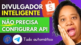 Como usar o DIVULGADOR INTELIGENTE para gerar postagens com o seu link da Shopee?