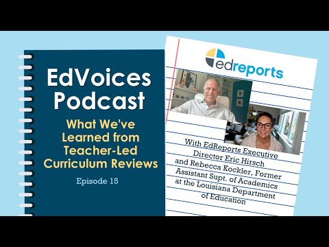 What We Learned from Teacher-Led Curriculum Reviews with Rebecca Kockler and Eric Hirsch