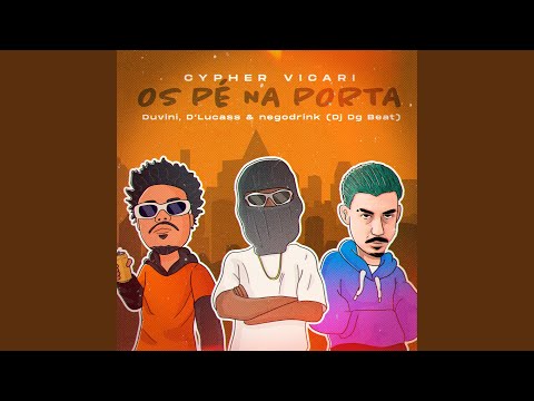Cypher Vicari | os Pé na Porta