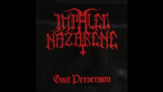 Impaled Nazarene - Goat Perversion (EP version)