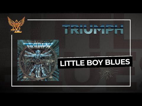 Triumph - Little Boy Blues (Official Audio)