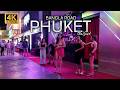 4K HDR Bangla Road Phuket Thailand Nightlife Full Walking Tour