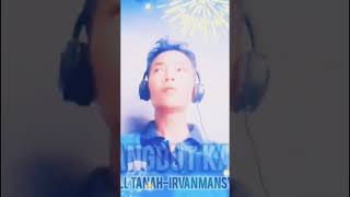 Download lagu SEJENGKAL TANAH-Irvan Mansyur's mp3