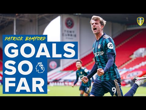 Patrick Bamford | All his Premier League goals (and assist) for Leeds United so far