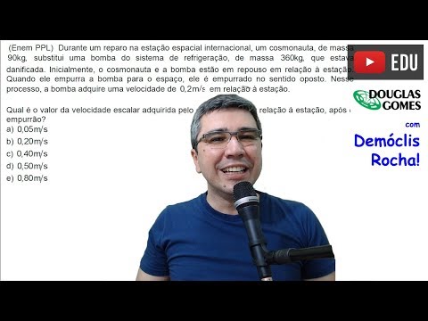 Prof. Douglas Gomes - Conservação de Quantidade de Movimento - Leis de Newton