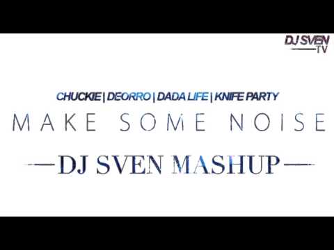 Chuckie, Deorro, Dada Life, Knife Party - Kick Out The Epic Robots (DJ SVEN MASHUP)