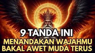 Download lagu JIWA TERPILIH 🌟 Kalau Kamu Punya 9 Tanda Ini, Jangan Kaget Wajahmu Awet Muda mp3
