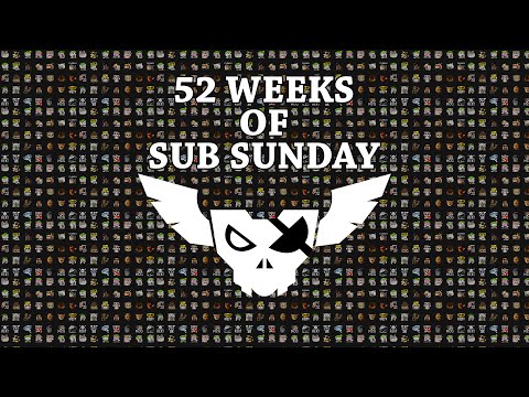 52 Weeks of Sub Sunday - by Doochey