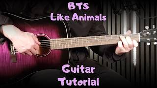 Download lagu Like Animals – BTS | How To Play on Guitar mp3