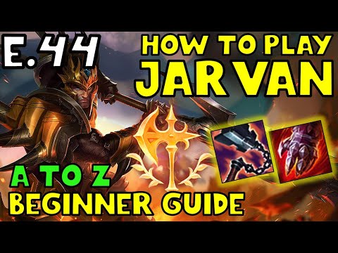 HOW TO PLAY JARVAN JUNGLE FOR BEGINNERS | JARVAN Guide | A TO Z EP. 44 | League of Legends