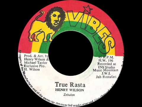 Henry Wilson - True Rasta + Dub (VIBES) 7