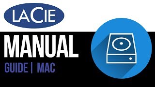 LaCie external hard drive Set Up Guide for Mac 2019‬