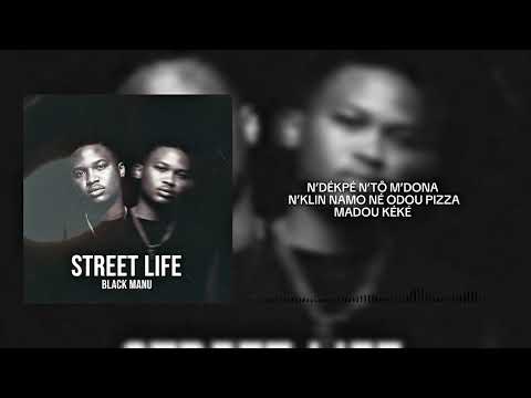 BLACK MANU - Street Life (official lyrics) 
