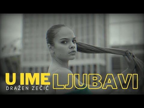 U ime ljubavi - Dražen Zečić (lyrics video)