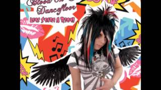 Bitches get stiches [lyrics] - Blood On The Dance Floor