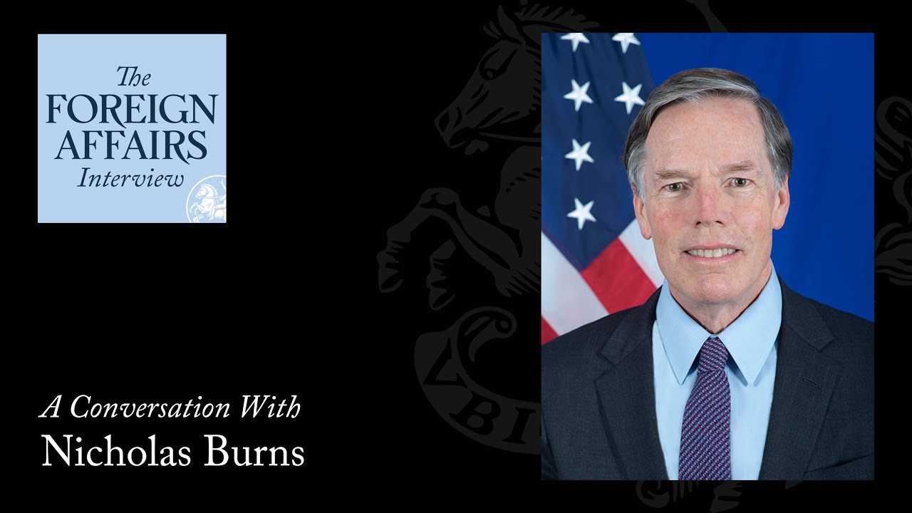 Nicholas Burns: In the Room With Xi Jinping | Foreign Affairs Interview