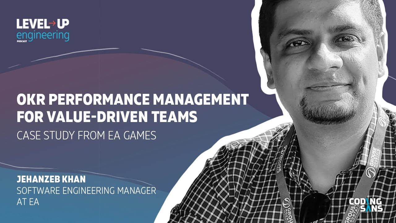 OKR Performance Management for Value-Driven Teams - Case Study from EA Games
