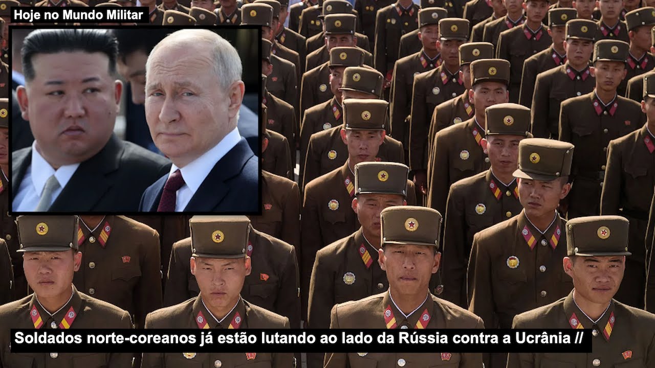 Soldados norte-coreanos já estão lutando ao lado da Rússia contra a Ucrânia
