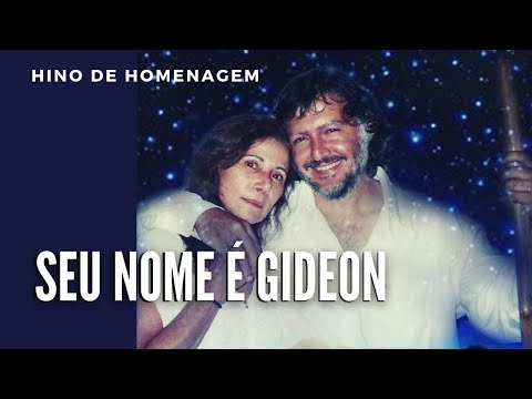 Seu Nome é Gideon - Hino Especial de Homenagens - CNSC