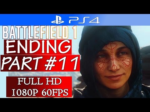 Battlefield 1 - Gameplay Walkthrough Part 11 -Ending - No Commentary PS4 Gameplay
