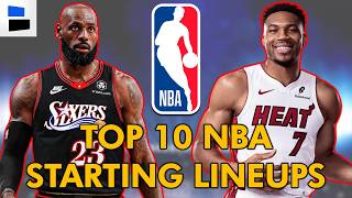 Top 10 NBA Starting Lineups For The 2026-27 Season