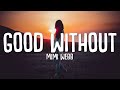 Mimi Webb - Good Without (Lyrics)