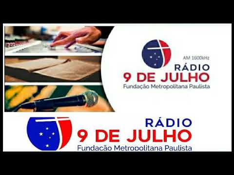 Radio 9 de Julho AM 1600 São Paulo / SP - Brazil Plays your life better!