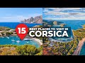 Top 15 Best Places to Visit in Corsica! - France Travel Guide