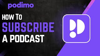How to subscribe to a podcast on Podimo
