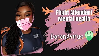 FLIGHT ATTENDANT MENTAL HEALTH X TIPS ON HOW TO PROTECT FROM CORONAVIRUS l FLY LIFE SERIES