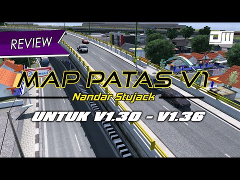 Review Map Patas V1 By Nandar Stutjack + Link Download | WAGILASEHH MAP!! #Mappatasv1 #ets2indonesia