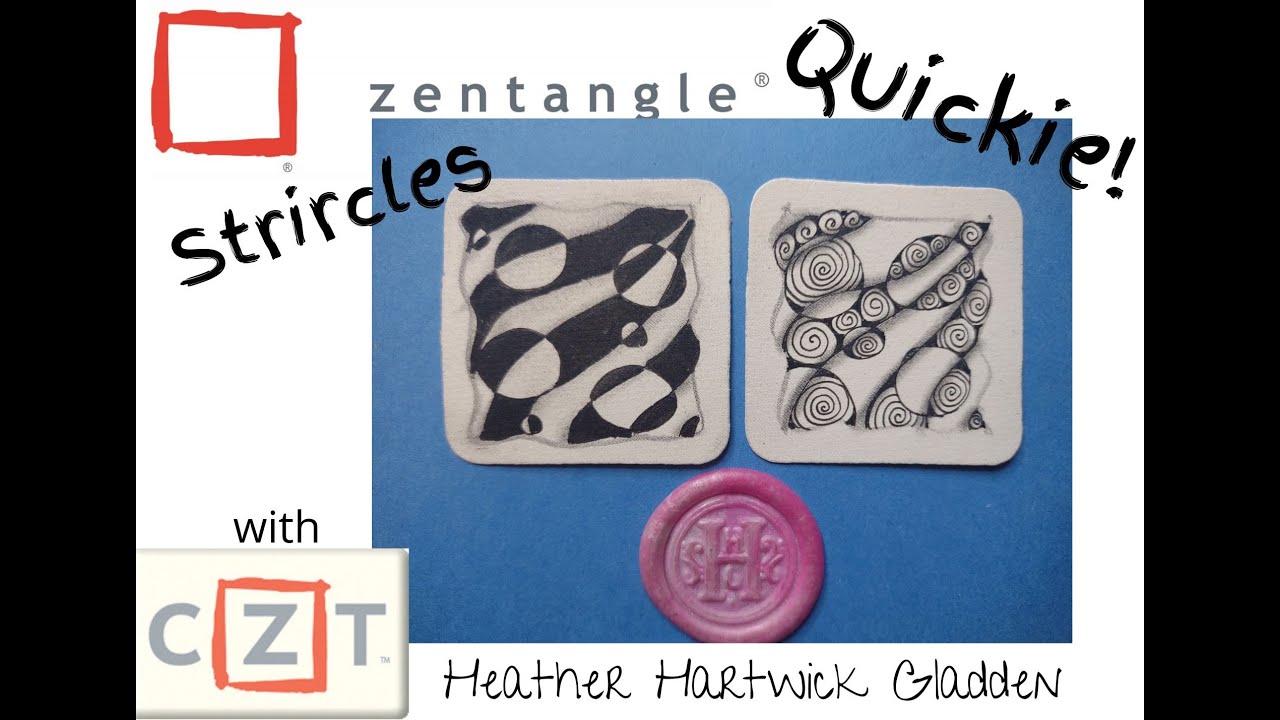 Strircles | Zentangle® Quickie