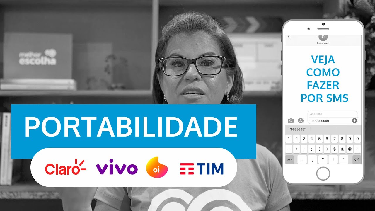 Como fazer PORTABILIDADE Vivo, Claro, Oi, TIM