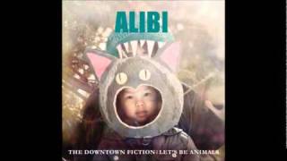 Alibi - The Downtown Fiction [+FULL ALBUM DOWNLOAD]