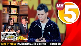"Comedy show“ | Instagramdagi rekord video ijodkorlari
