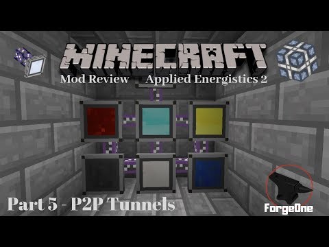 Applied Energistics 2 - Part 5 - P2P Tunnels - Minecraft Mod Review (1.12.2)