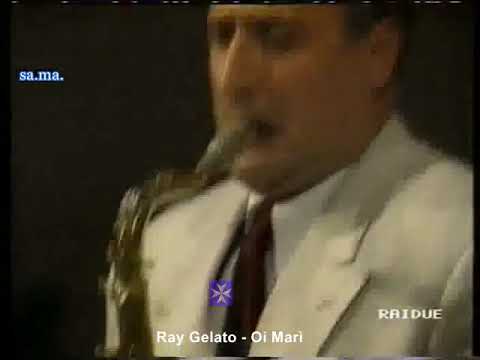 Ray Gelato - Oi Marì