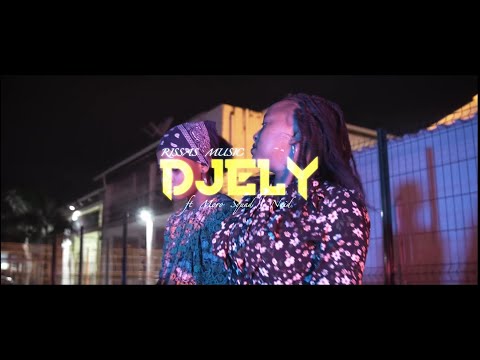 Rissas Music, Moro Squad & Naid - DJELY ( Clip Officiel)